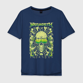 Мужская футболка хлопок Oversize с принтом Megadeth в Екатеринбурге, 100% хлопок | свободный крой, круглый ворот, “спинка” длиннее передней части | американская | группа | дэйв мастейн | кико лоурейро | марти фридман | метал | треш метал | трэш | хеви метал