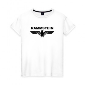 Женская футболка хлопок с принтом Rammstein в Екатеринбурге, 100% хлопок | прямой крой, круглый вырез горловины, длина до линии бедер, слегка спущенное плечо | metallica | music | rammstein | rock | металл | металлика | музыка | раммштайн | рок | рок группа