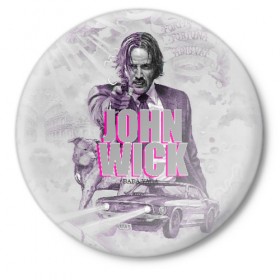 Значок с принтом John Wick в Екатеринбурге,  металл | круглая форма, металлическая застежка в виде булавки | джон уик | киану ривз