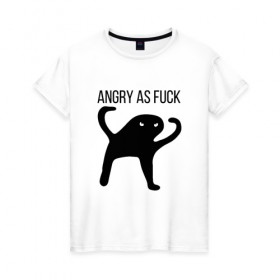 Женская футболка хлопок с принтом Angry as Fuck в Екатеринбурге, 100% хлопок | прямой крой, круглый вырез горловины, длина до линии бедер, слегка спущенное плечо | angry | cat | meme | truxkot19 | кот | мем | ъуъ