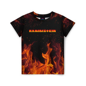 Детская футболка 3D с принтом RAMMSTEIN (НА СПИНЕ) в Екатеринбурге, 100% гипоаллергенный полиэфир | прямой крой, круглый вырез горловины, длина до линии бедер, чуть спущенное плечо, ткань немного тянется | Тематика изображения на принте: fire | flame | music | rammstein | rock | группа | музыка | музыканты | огонь | пламя | рамштайн | рок