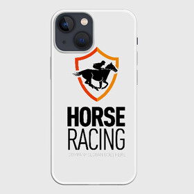 Чехол для iPhone 13 mini с принтом Horse racing в Екатеринбурге,  |  | animal | black | emblem | horse | rider | riding | slogan | sport | text | white | белый | езда | животное | конь | лошадь | наездник | слоган | спорт | текст | черный | эмблема