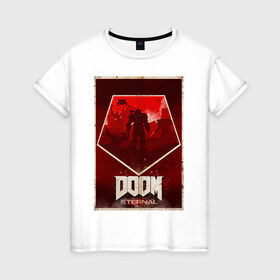 Женская футболка хлопок с принтом Doom в Екатеринбурге, 100% хлопок | прямой крой, круглый вырез горловины, длина до линии бедер, слегка спущенное плечо | cacodemon | doom | eternal | вечность | вечный | дум | итёрнал | какодемон | этернал