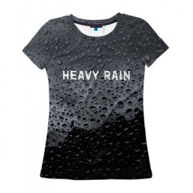 Женская футболка 3D с принтом Heavy Rain в Екатеринбурге, 100% полиэфир ( синтетическое хлопкоподобное полотно) | прямой крой, круглый вырез горловины, длина до линии бедер | Тематика изображения на принте: дождь | жертва | капает | капли | ливень | мастер | оригами | складывать