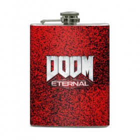 Фляга с принтом DOOM ETERNAL в Екатеринбурге, металлический корпус | емкость 0,22 л, размер 125 х 94 мм. Виниловая наклейка запечатывается полностью | 