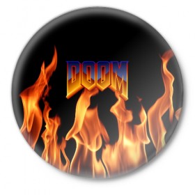 Значок с принтом DOOM в Екатеринбурге,  металл | круглая форма, металлическая застежка в виде булавки | doom | doom eternal | game | дум | игры