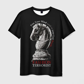 Мужская футболка 3D с принтом A Fashion Terrorist в Екатеринбурге, 100% полиэфир | прямой крой, круглый вырез горловины, длина до линии бедер | black | chess | cool | figure | horse | red | slogan | style | white | белый | конь | красный | лошадь | прикольный | слоган | стиль | фигура | черный | шахматы