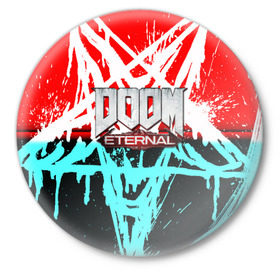 Значок с принтом DOOM ETERNAL в Екатеринбурге,  металл | круглая форма, металлическая застежка в виде булавки | Тематика изображения на принте: doom | doom eternal | game | дум