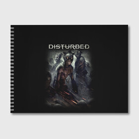 Альбом для рисования с принтом Disturbed в Екатеринбурге, 100% бумага
 | матовая бумага, плотность 200 мг. | disturbed | heavy metal | группы | метал | рок