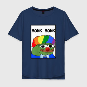 Мужская футболка хлопок Oversize с принтом Honk Honk в Екатеринбурге, 100% хлопок | свободный крой, круглый ворот, “спинка” длиннее передней части | feels bad man | feels good man | honk honk | pepe | pepe the frog | sad pepe | грустная лягушка | пепе