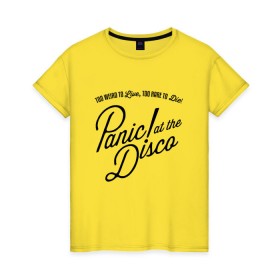 Женская футболка хлопок с принтом PANIC! AT THE DISCO (СПИНА) в Екатеринбурге, 100% хлопок | прямой крой, круглый вырез горловины, длина до линии бедер, слегка спущенное плечо | panic | panic at the disco | paniс | patd | райан росс