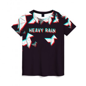 Женская футболка 3D с принтом Heavy Rain (Glitch). в Екатеринбурге, 100% полиэфир ( синтетическое хлопкоподобное полотно) | прямой крой, круглый вырез горловины, длина до линии бедер | 3d | game | glitch | heavy rain | геометрия | глитч | игра | надпись | оригами | хеви рейн