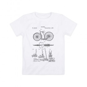 Детская футболка хлопок с принтом Patent - Velocipede в Екатеринбурге, 100% хлопок | круглый вырез горловины, полуприлегающий силуэт, длина до линии бедер | patent | велик | велосипед | идея | история | патент | разработка | спорт | туризм | чертеж | чертежи