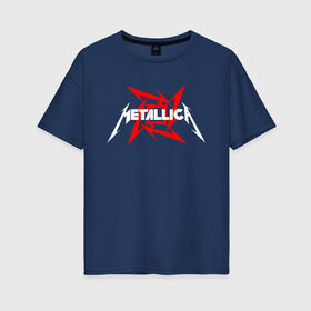 Женская футболка хлопок Oversize с принтом METALLICA в Екатеринбурге, 100% хлопок | свободный крой, круглый ворот, спущенный рукав, длина до линии бедер
 | matters metallica | metallica | metallica else | metallica nothing | metallicas metallica | nothing else | металлика | металлика.