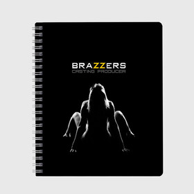 Тетрадь с принтом Brazzers Casting-producer в Екатеринбурге, 100% бумага | 48 листов, плотность листов — 60 г/м2, плотность картонной обложки — 250 г/м2. Листы скреплены сбоку удобной пружинной спиралью. Уголки страниц и обложки скругленные. Цвет линий — светло-серый
 | Тематика изображения на принте: adults | body | brazzers | casting | figure | girl | inscription | logo | movies | perfect | producer | slim | studio | девушка | идеальное | кастинг | логотип | надпись | продюсер | стройная | студия | тело | фигура | фильмы | фото