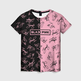 Женская футболка 3D с принтом BLACKPINK АВТОГРАФЫ в Екатеринбурге, 100% полиэфир ( синтетическое хлопкоподобное полотно) | прямой крой, круглый вырез горловины, длина до линии бедер | blackpink | kpop