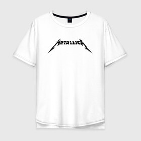 Мужская футболка хлопок Oversize с принтом METALLICA(+НА СПИНЕ) в Екатеринбурге, 100% хлопок | свободный крой, круглый ворот, “спинка” длиннее передней части | metallica | metallica logo | rock | метал группа | металл | металлика логотип | музыка | рок | трэш метал | хеви метал