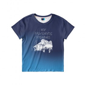 Детская футболка 3D с принтом Моя любимая рыбалка в Екатеринбурге, 100% гипоаллергенный полиэфир | прямой крой, круглый вырез горловины, длина до линии бедер, чуть спущенное плечо, ткань немного тянется | 