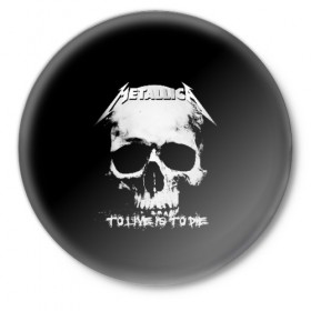 Значок с принтом Metallica в Екатеринбурге,  металл | круглая форма, металлическая застежка в виде булавки | metalica | metallica | группа | джеймс хэтфилд | кирк хэмметт | ларс ульрих | метал | металика | металлика | миталика | музыка | роберт трухильо | рок | трэш | трэшметал | хард | хеви