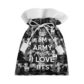 Подарочный 3D мешок с принтом I am army and I lover BTS в Екатеринбурге, 100% полиэстер | Размер: 29*39 см | bangtan boys | beyond the scene | boyband | boys | bts | chin | chonguk | collage | crown | edm | flowers | hip hop | jimin | jj hope | k pop | photo | r  b | rm | south korean | suga | wee | бойбенд | ви | джей хоуп | коллаж | корона | мальчики | с