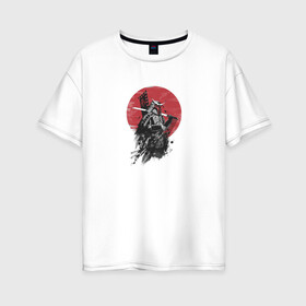 Женская футболка хлопок Oversize с принтом Самурай в Екатеринбурге, 100% хлопок | свободный крой, круглый ворот, спущенный рукав, длина до линии бедер
 | катана | самурай | япония