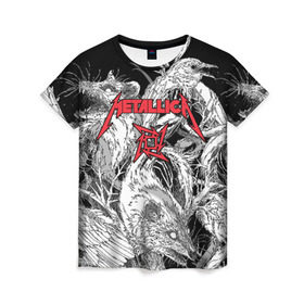 Женская футболка 3D с принтом Metallica в Екатеринбурге, 100% полиэфир ( синтетическое хлопкоподобное полотно) | прямой крой, круглый вырез горловины, длина до линии бедер | american | angry | emblem | james hetfield | kirk hammett | la | live | logo | metal band | metallica | rats | ravens | zombies | американская | вороны | джеймс хетфилд | живые | злые | зомби | кирк хэмметт | крысы | ларс ульрих | логотип | мета