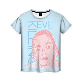 Женская футболка 3D с принтом Убивая Еву в Екатеринбурге, 100% полиэфир ( синтетическое хлопкоподобное полотно) | прямой крой, круглый вырез горловины, длина до линии бедер | eve | killing eve | oksana astankova | villanelle | вилланель | ева | оксана