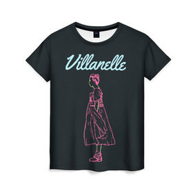 Женская футболка 3D с принтом Вилланель в Екатеринбурге, 100% полиэфир ( синтетическое хлопкоподобное полотно) | прямой крой, круглый вырез горловины, длина до линии бедер | eve | killing eve | oksana astankova | villanelle | вилланель | ева | оксана