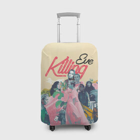Чехол для чемодана 3D с принтом Killing Eve collage в Екатеринбурге, 86% полиэфир, 14% спандекс | двустороннее нанесение принта, прорези для ручек и колес | eve | killing eve | oksana astankova | villanelle | вилланель | ева | оксана