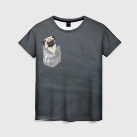 Женская футболка 3D с принтом Карманный мопс в Екатеринбурге, 100% полиэфир ( синтетическое хлопкоподобное полотно) | прямой крой, круглый вырез горловины, длина до линии бедер | pug | карман | карманный мопс | малыш | милый | мопс | пес | песик | собака | собачка