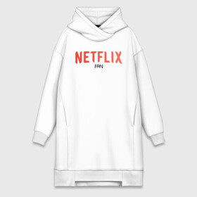 Платье-худи хлопок с принтом NETFLIX fan в Екатеринбурге,  |  | netflix | system | дизайн | кепка | кепки | кепку | кино | крутая | круто | крутой | лого | логотип | нетфликс | оригинальный | просто | свитер | систем | система | фирма | футболка