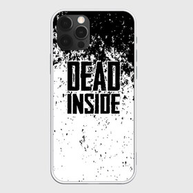 Чехол для iPhone 12 Pro Max с принтом Dead Inside в Екатеринбурге, Силикон |  | Тематика изображения на принте: dead | dota | inside | аниме | внутри | гуль | дэд | инсайд | мертвец | мертвый | токийский
