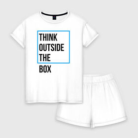 Женская пижама с шортиками хлопок с принтом Think outside the box в Екатеринбурге, 100% хлопок | футболка прямого кроя, шорты свободные с широкой мягкой резинкой | 