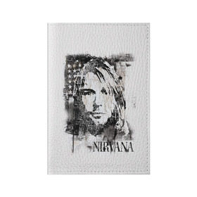 Обложка для паспорта матовая кожа с принтом Kurt Cobain в Екатеринбурге, натуральная матовая кожа | размер 19,3 х 13,7 см; прозрачные пластиковые крепления | Тематика изображения на принте: bleach | blew | cobain | dave | geffen | hormoaning | in utero | incesticide | krist | kurt | nevermind | nirvana | novoselic | rock | vevo | геффен | курт кобейн | нирвана | рок