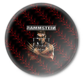 Значок с принтом Rammstein (Росомаха) в Екатеринбурге,  металл | круглая форма, металлическая застежка в виде булавки | rammstein