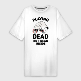 Платье-футболка хлопок с принтом Dead Inside в Екатеринбурге,  |  | dead inside | deadinside | dont open dead inside | not a ghost just dead inside | опоссум