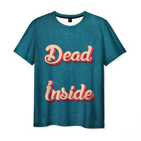 Мужская футболка 3D с принтом Dead inside в Екатеринбурге, 100% полиэфир | прямой крой, круглый вырез горловины, длина до линии бедер | dead inside | дед инсайд