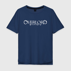 Мужская футболка хлопок Oversize с принтом OVERLORD (НА СПИНЕ) в Екатеринбурге, 100% хлопок | свободный крой, круглый ворот, “спинка” длиннее передней части | Тематика изображения на принте: overlord | айнз | оверлорд