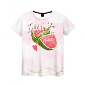 Женская футболка 3D с принтом I love you very much в Екатеринбурге, 100% полиэфир ( синтетическое хлопкоподобное полотно) | прямой крой, круглый вырез горловины, длина до линии бедер | арбуз | ваниль | влюбленные | лето | люблю тебя | любовь | сердечко | сердце | я люблю