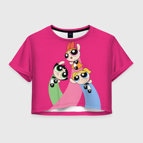 Женская футболка Cropp-top с принтом PPG в Екатеринбурге, 100% полиэстер | круглая горловина, длина футболки до линии талии, рукава с отворотами | powerpuff girls | ppg | бабблс | баттеркап | блоссом | крошки | крутые девчонки | лютик | пестик | пузырек | супер крошки | супергерой | таунсвиль | цветик