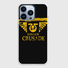 Чехол для iPhone 13 Pro с принтом JOIN OUR CRUSADE | КРЕСТОВЫЙ ПОХОД в Екатеринбурге,  |  | Тематика изображения на принте: 40000 | 40k | chaos | dawn of war | fantasy | imperium | marines | orks | soulstorm | space | вархаммер | ваха | дов | ересь хоруса | император | империум | орки | примархи | хаос