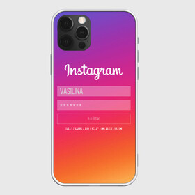 Чехол для iPhone 12 Pro с принтом Instagram в Екатеринбурге, силикон | область печати: задняя сторона чехла, без боковых панелей | заказать имя | имена | именные футболки | имя | конструктор имён | меня зовут | редактировать имя | футболки с именами | футболки с текстом