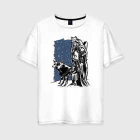 Женская футболка хлопок Oversize с принтом Викинг и Волки в Екатеринбурге, 100% хлопок | свободный крой, круглый ворот, спущенный рукав, длина до линии бедер
 | viking | wolf | wolves | викинг | волк