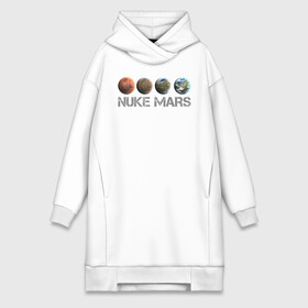 Платье-худи хлопок с принтом NUKE MARS в Екатеринбурге,  |  | Тематика изображения на принте: elon | mars | musk | nuke | земля | илон | марс | маск | планета | терраформирование | ядерный
