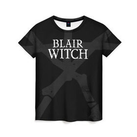 Женская футболка 3D с принтом BLAIR WITCH (Игра) в Екатеринбурге, 100% полиэфир ( синтетическое хлопкоподобное полотно) | прямой крой, круглый вырез горловины, длина до линии бедер | 