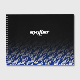 Альбом для рисования с принтом SKILLET в Екатеринбурге, 100% бумага
 | матовая бумага, плотность 200 мг. | skillet