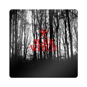 Магнит виниловый Квадрат с принтом BLAIR WITCH в Екатеринбурге, полимерный материал с магнитным слоем | размер 9*9 см, закругленные углы | Тематика изображения на принте: blair witch | blair witch 2019 | blair witch игра | blairs witch | блэр | ведьмы | ведьмы из блэр