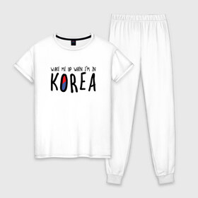 Женская пижама хлопок с принтом Разбуди меня в Корее в Екатеринбурге, 100% хлопок | брюки и футболка прямого кроя, без карманов, на брюках мягкая резинка на поясе и по низу штанин | k pop | korea | korean | корея | разбуди меня в корее | разбуди меня когда я буду в корее | южная корея