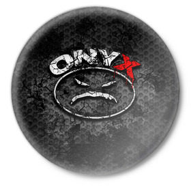 Значок с принтом Onyx в Екатеринбурге,  металл | круглая форма, металлическая застежка в виде булавки | Тематика изображения на принте: fredro starr | onyx | rap | sonny seeza | sticky fingaz | оникс | рэп