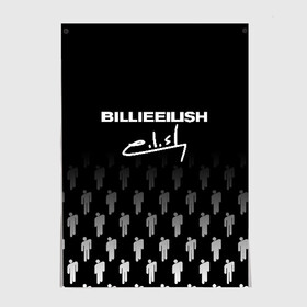 Постер с принтом BILLIE EILISH (автограф) в Екатеринбурге, 100% бумага
 | бумага, плотность 150 мг. Матовая, но за счет высокого коэффициента гладкости имеет небольшой блеск и дает на свету блики, но в отличии от глянцевой бумаги не покрыта лаком | be | billie | billie eilish | билли | билли айлиш